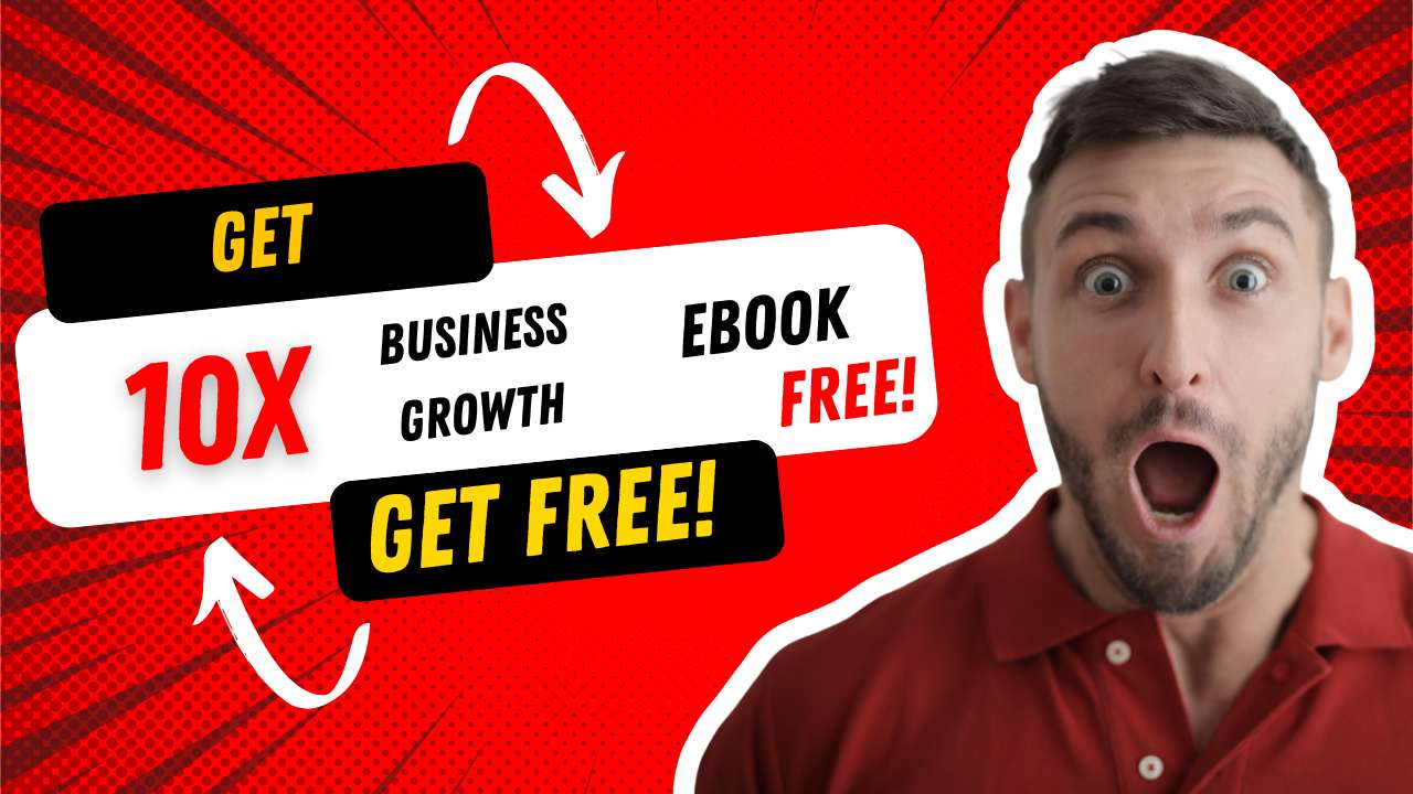 Get 10x business growth ebook free