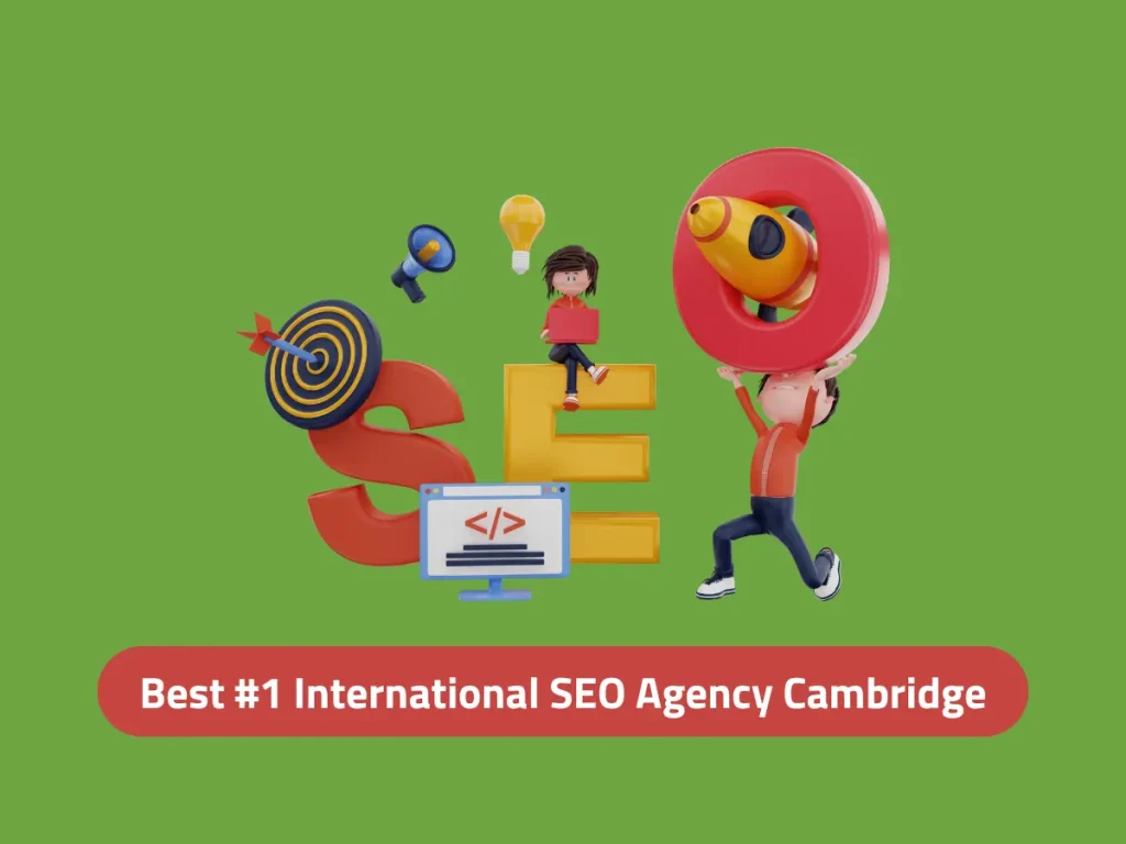 Best #1 International SEO Agency Cambridge, UK - Digital Wit