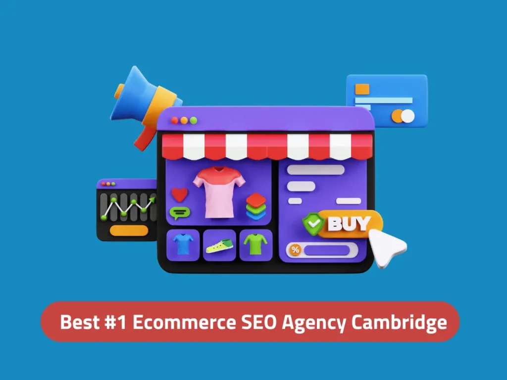 Best #1 Ecommerce SEO Agency Cambridge, UK - Digital Wit