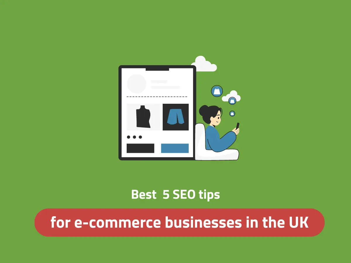 Best 5 SEO tips for e-commerce businesses in the UK – Digital Wit Best 5 SEO tips for e-commerce businesses in the UK - Digital Wit
