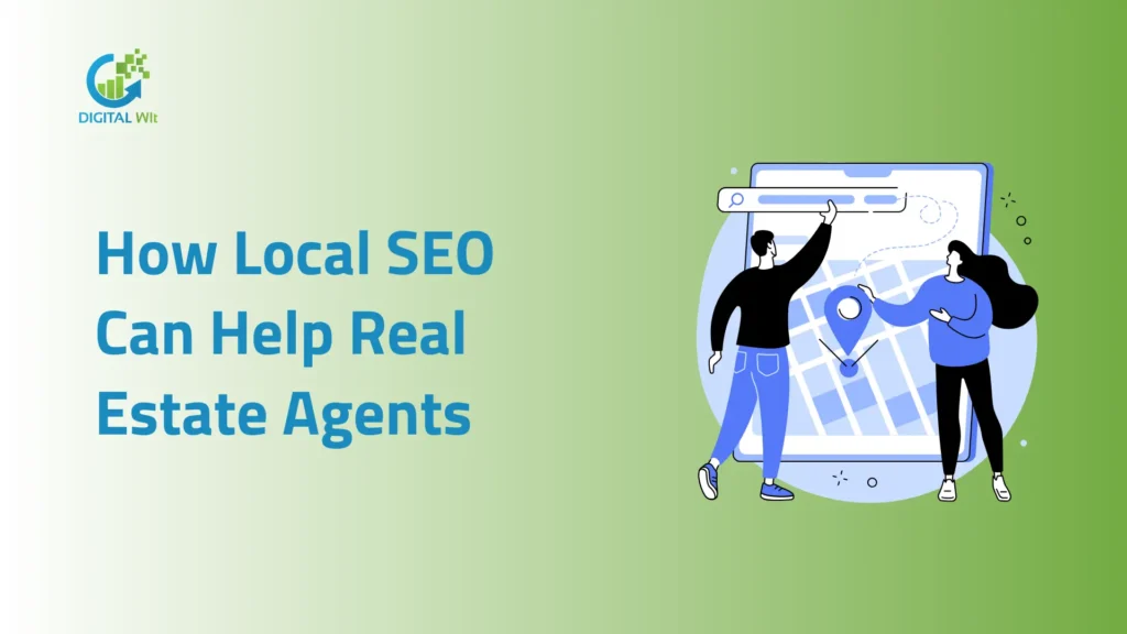 How Local SEO Can Help Real Estate Agents