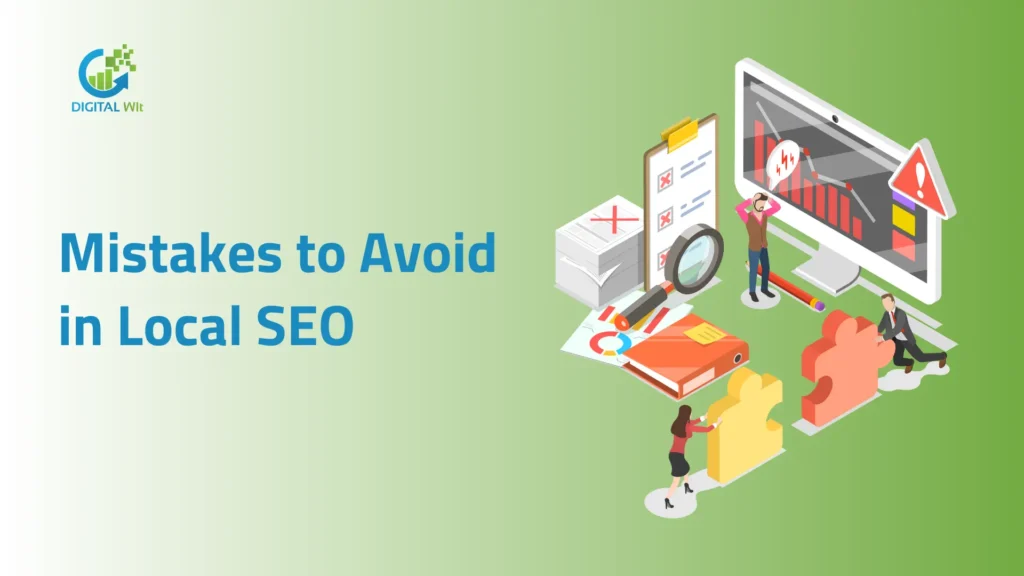 Mistakes to Avoid in Local SEO