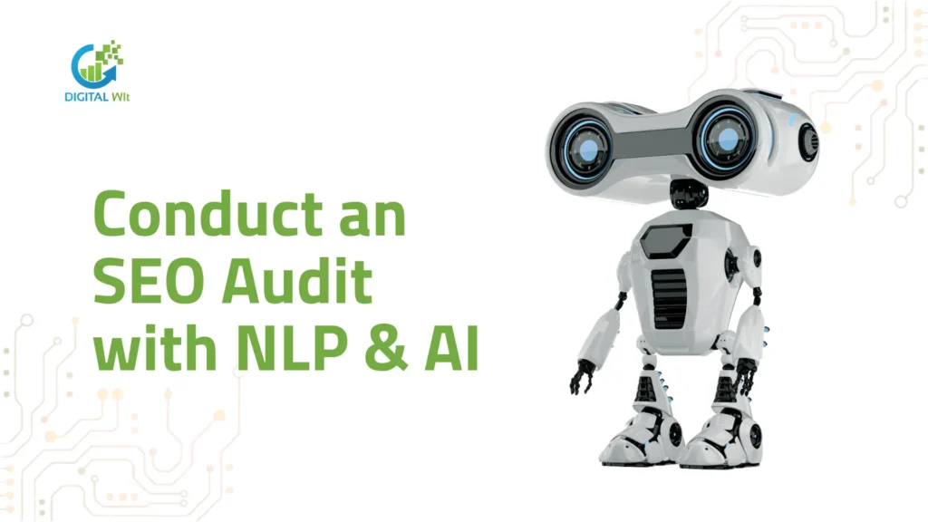 Real Estate Local SEO Strategy 1 Conduct an SEO Audit with NLP AI