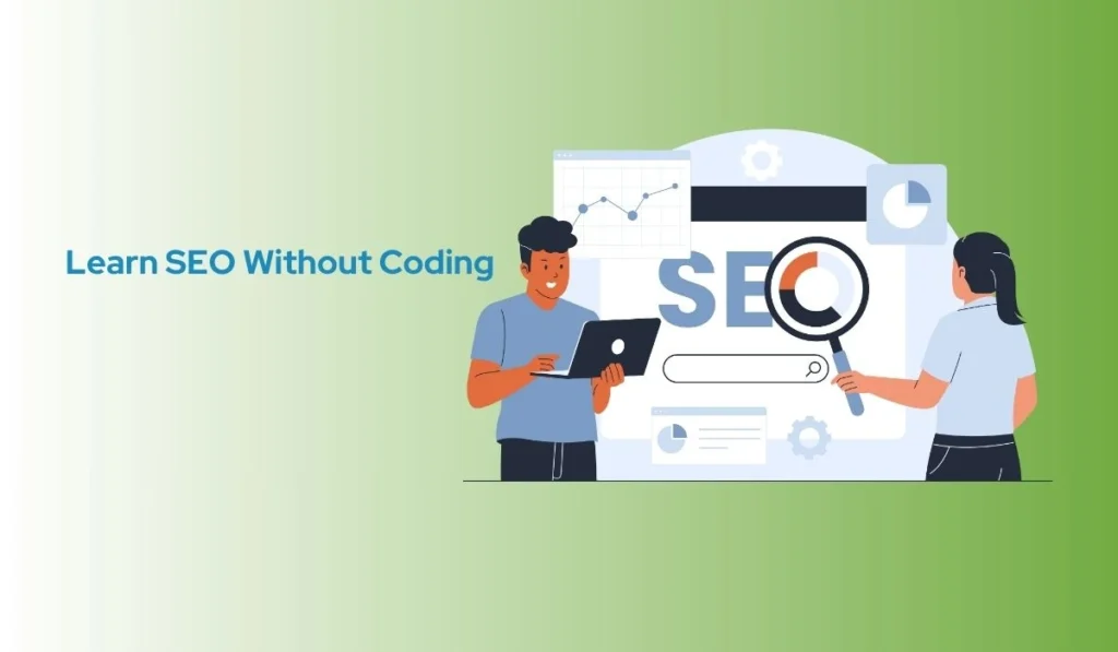 Learn SEO Without Coding, representing beginner SEO learning.