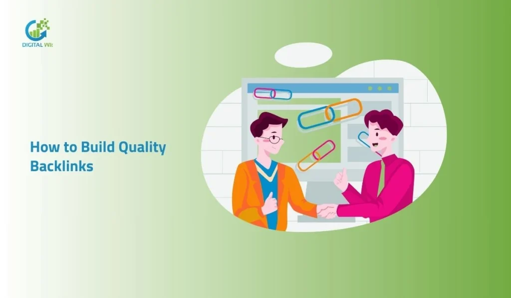 How to build quality backlinks for SEO.