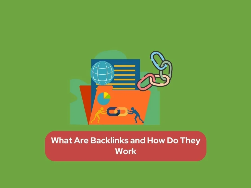 What backlinks are and how they work in SEO
