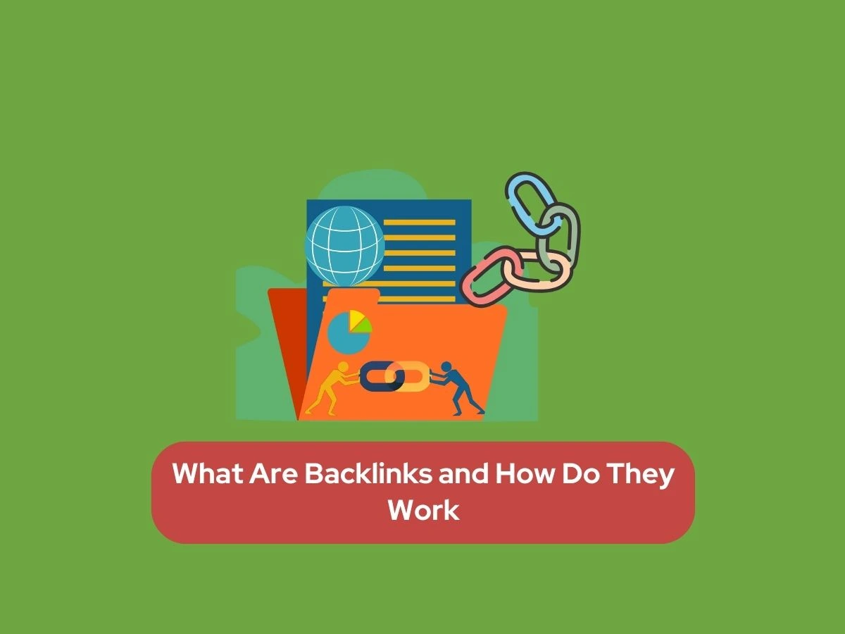 What backlinks are and how they work in SEO