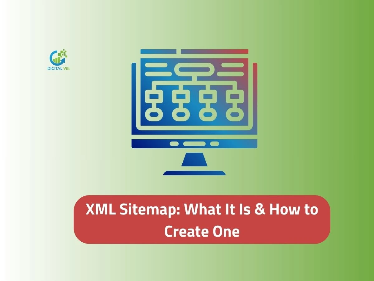XML Sitemap: What It Is and How to Create One