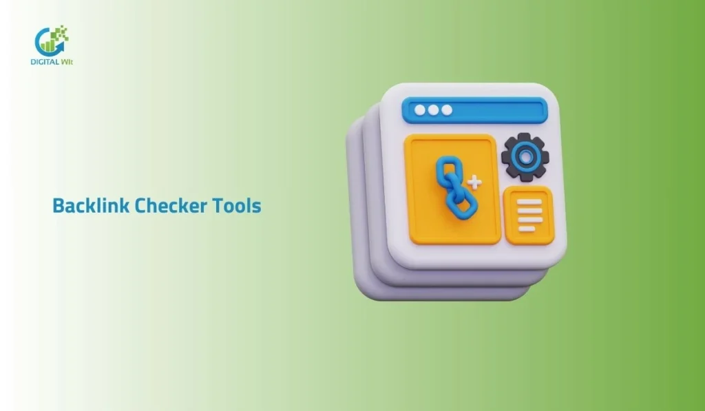 Backlink checker tools