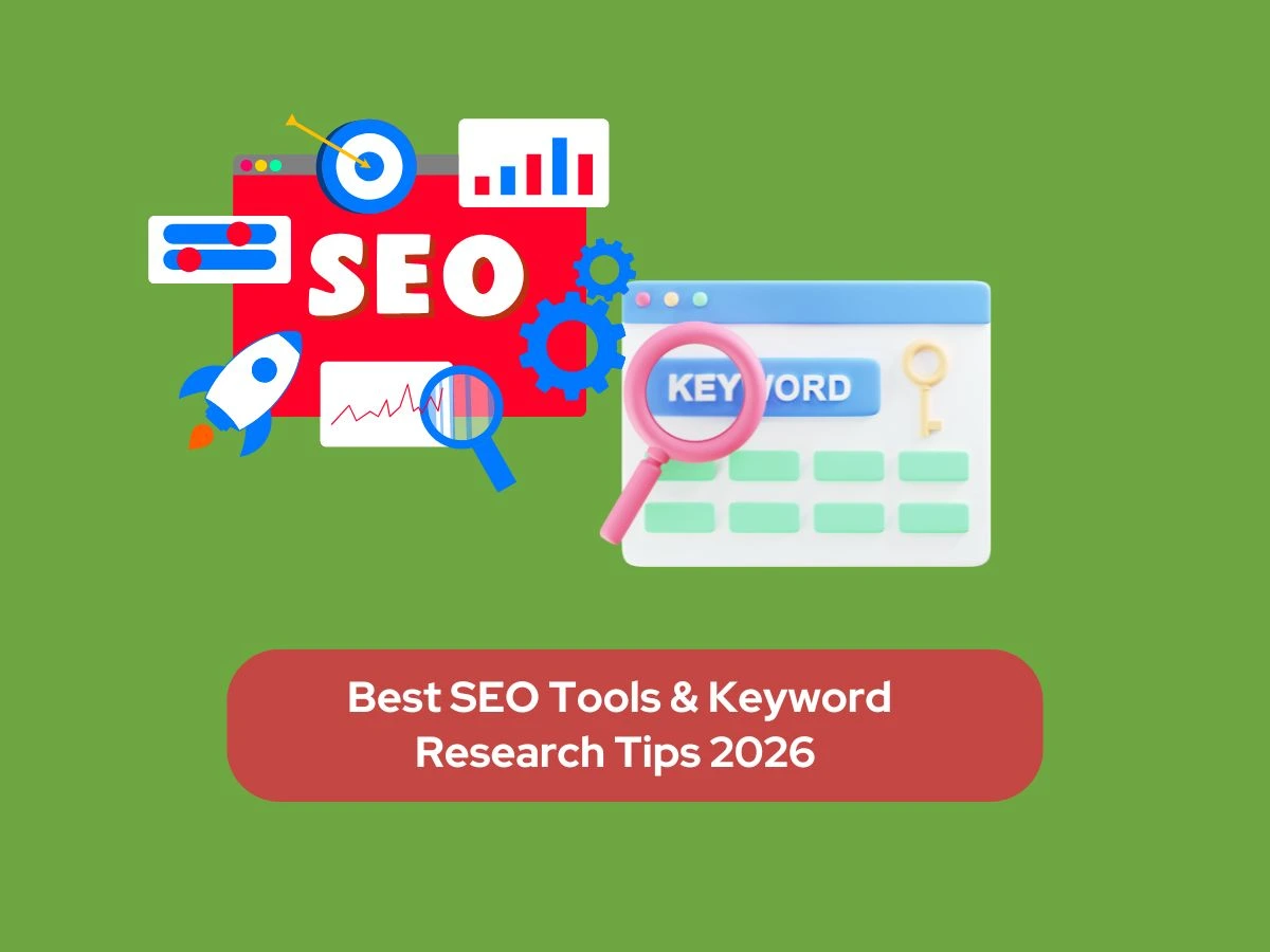 Best SEO Tools & Keyword Research Tips 2026
