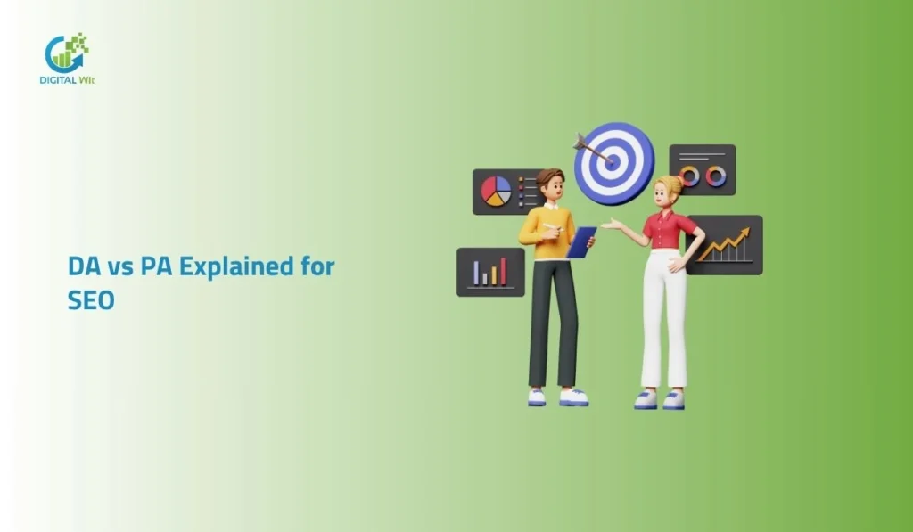 Domain Authority (DA) and Page Authority (PA) for SEO 