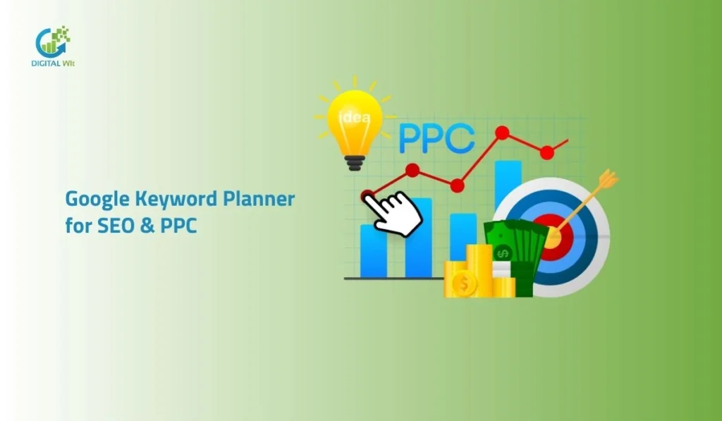 Google Keyword Planner for SEO and PPC
