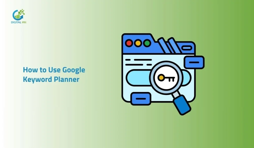 How to use Google Keyword Planner for keyword research, search volume analysis, and SEO planning.